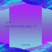 Jepe - The Restless Soul EP
