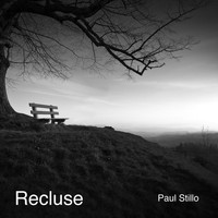 Paul Stillo - Recluse