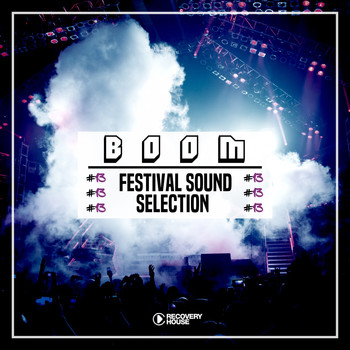 Various Artists - Boom - Festival Sound Selection, Vol. 13 (Explicit)