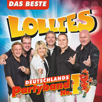 Lollies - Das Beste von Deutschlands Partyband No 1