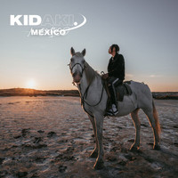 Kidaki - Mexico (Explicit)
