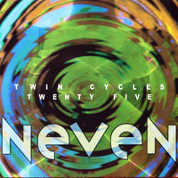 Neven - Twin Cycles Twenty Five