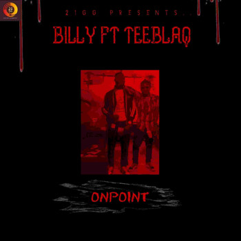 Billy - On Point (feat. Tee Blaq)