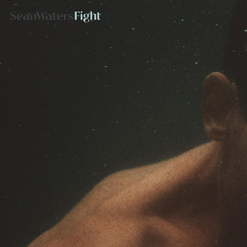 Sean Waters - Fight