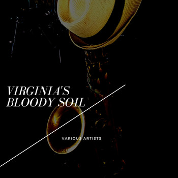 Various Artists - Virginia's Bloody Soil
