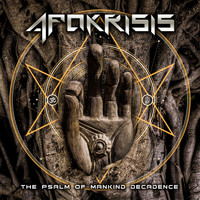 Apokrisis - The Psalm of Mankind Decadence (Explicit)