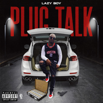 Lazyboy - Plug Talk (Explicit)