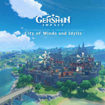 Yu-Peng Chen, HOYO-MiX - Genshin Impact - City of Winds and Idylls (Original Game Soundtrack)