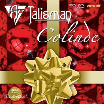 Talisman - Colinde