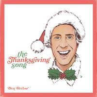 Ben Rector - The Thanksgiving Song