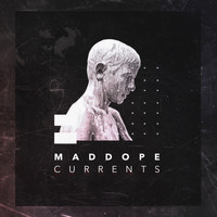 Mad Dope - Currents