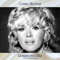 Connie Stevens - Remastered Hits (All Tracks Remastered)
