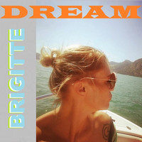 BRIGITTE - DREAM (French Cover)