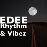 Edee - Rhythm & Vibez (Explicit)
