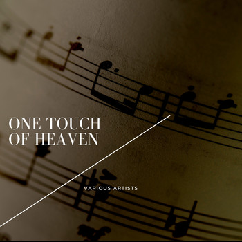 Various Artists - One Touch of Heaven