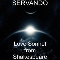 Servando - Love Sonnet from Shakespeare