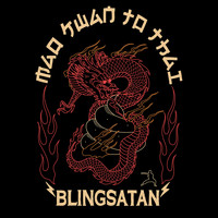Blingsatan - MAO KWAN TO THAI