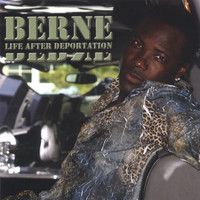 Berne - Life After Deportation