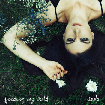 Linda - Feeding My World