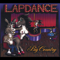 Big Country - Lap Dance