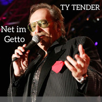 Ty Tender - Net Im Getto
