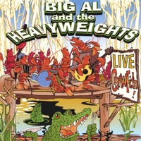Big Al & The Heavyweights - Live Crawfish
