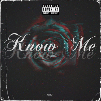 KIDA - Know Me (Explicit)