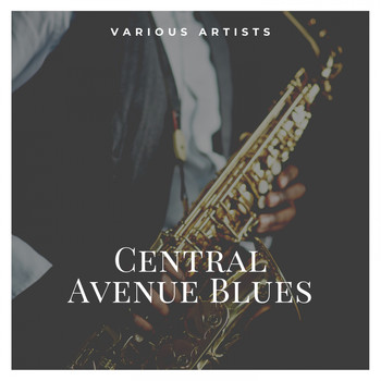 Various Artists - Central Avenue Blues