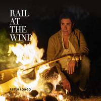 Peter Longo - Rail at the Wind