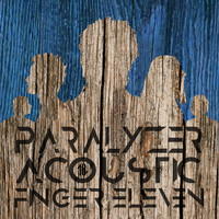 Finger Eleven - Paralyzer (Acoustic)