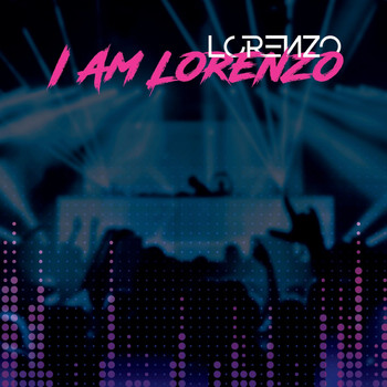 Lorenzo - I am Lorenzo