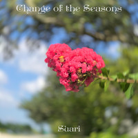 Suari - Change of the Seasons