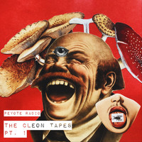 Peyote Radio - The Cleon Tapes, Pt. 1