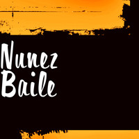 Nunez - Baile (Explicit)