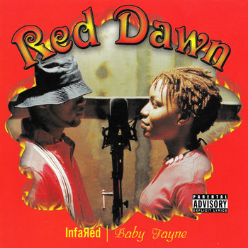 Infared, Baby Jayne - Red Dawn (Explicit)