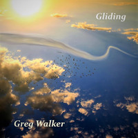 Greg Walker - Gliding