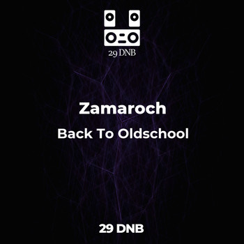 Zamaroch - Back To Oldschool