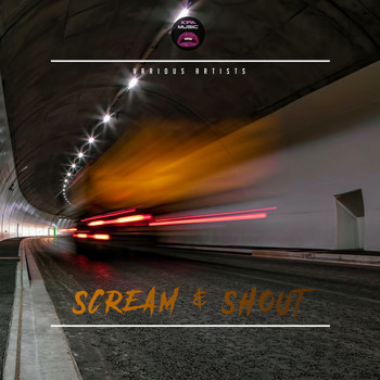 Various Artists - Scream & Shout