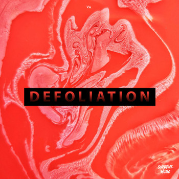 Various Artists - Defoliation