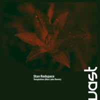 Stan Redspace - Temptation (Max Lake Remix)