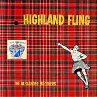 The Alexander Brothers - Highland Fling