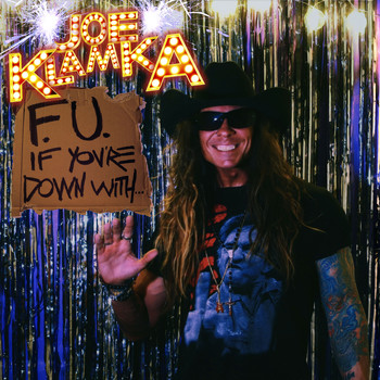 Joe Klamka - F. U. If You're Down With... (Explicit)