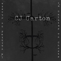 C.J. Garton - I'm Talking to Ghosts
