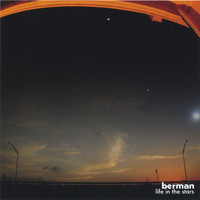 Berman - Life in the Stars