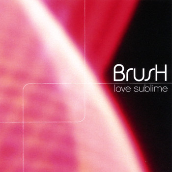Billy Brush - Love Sublime
