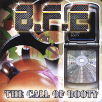 BFE - The Call Of Booty