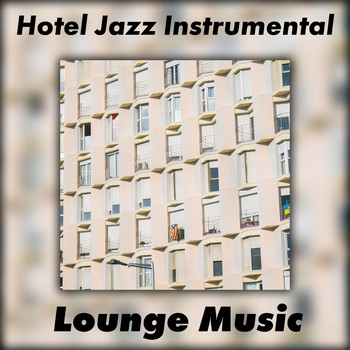 Gold Lounge - Hotel Jazz Instrumental Lounge Music