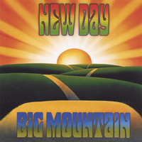 Big Mountain - New Day