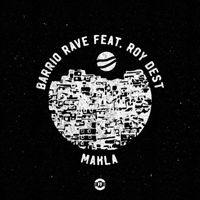 Makla - Barrio Rave