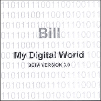bill - My Digital World
